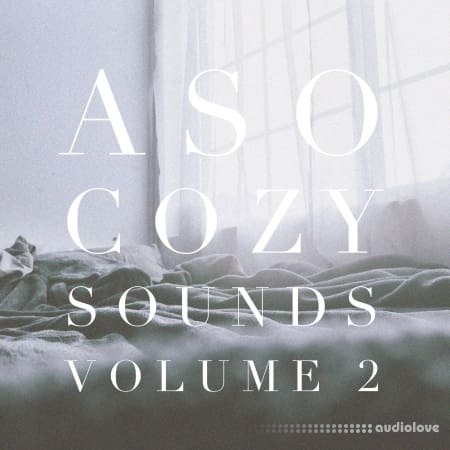 Splice Sounds Aso Cozy Sounds Vol.2