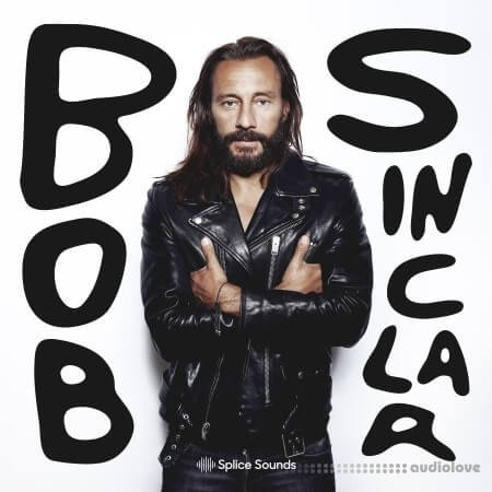 Splice Sounds Bob Sinclar Sample Pack