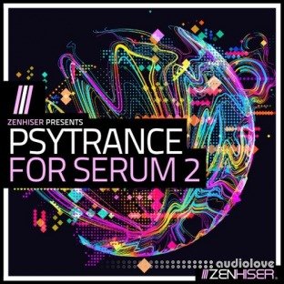 Zenhiser Psytrance For Serum 2