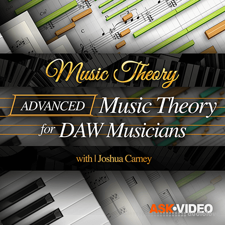 Ask Video Music Theory 110 Advanced Music Theory for DAW Musicians