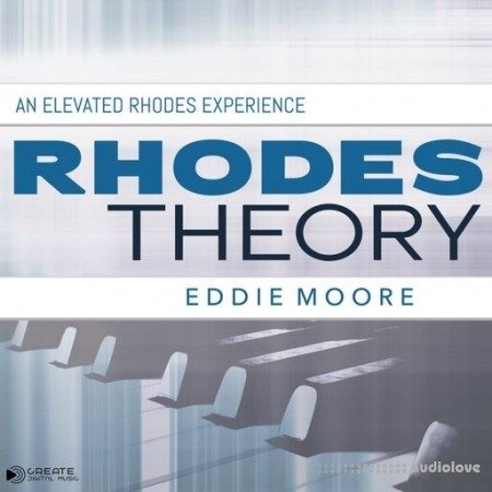 CREATE.Digital Music Rhodes Theory