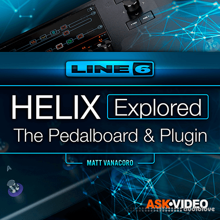 Ask Video Line 6 Helix 101 Helix Explored The Pedalboard and Plugin