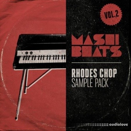 MASHIBEATS Sample Packs Rhodes Chop Vol.2