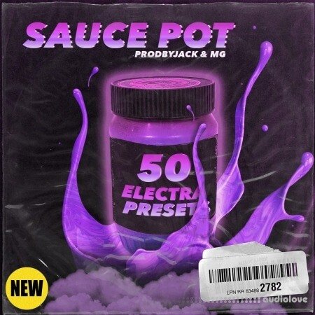 ProdbyJack Sauce Pot ElectraX Preset Bank