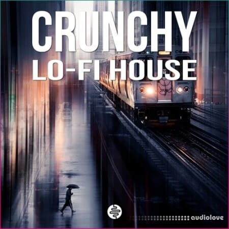 OST Audio Crunchy Lo-Fi House