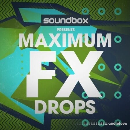 Soundbox Maximum Fx Drops