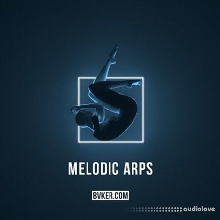 BVKER Melodic Arps