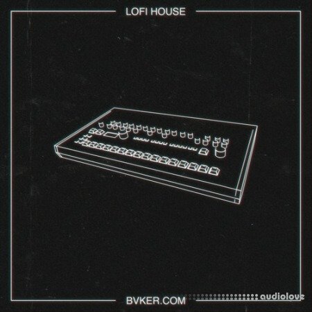 BVKER Lo-Fi House