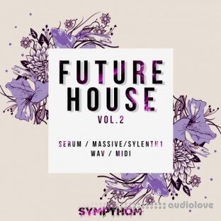 Sympthom Future House Volume 2