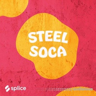 Splice Originals Steel Soca with Freddy Harris III