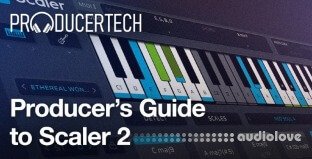 Producertech Producer's Guide to Scaler 2