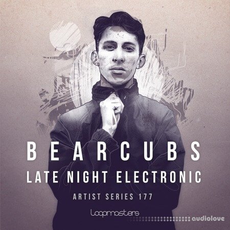 Loopmasters Bearcubs: Late Night Electronic