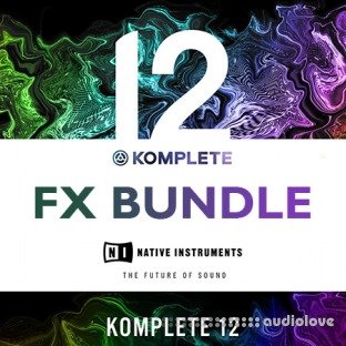 Native Instruments KOMPLETE 12 FX Bundle