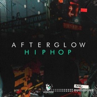 Komorebi Audio Afterglow Hip Hop