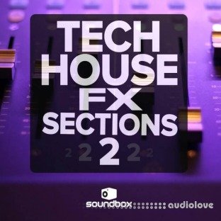 Soundbox Tech House Fx Sections 2