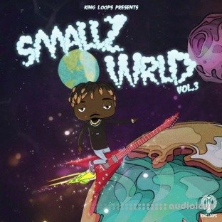 King Loops Smallz Wrld Volume 3