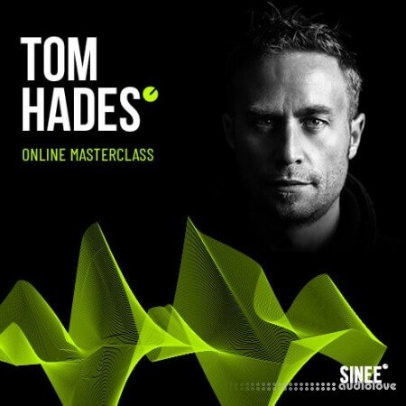 SINEE Tom Hades Masterclass