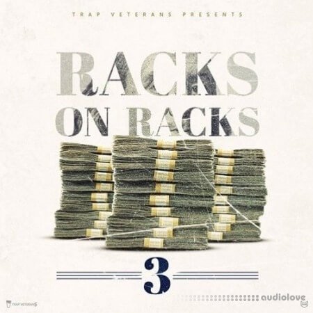 Trap Veterans Racks On Racks 3