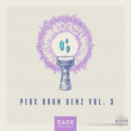 RARE Percussion Perx Drum Gemz Vol.3