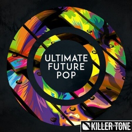 Killer Tone Ultimate Future Pop