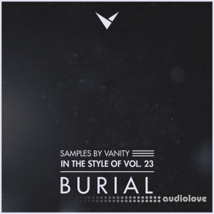 Samples by Vanity In The Style Of Vol.23 BURIAL