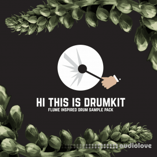 Oversampled Hi This Is Drumkit Flume Inspired Drum Sample Pack