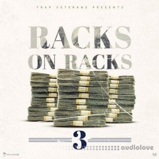 Trap Veterans Racks On Racks 3