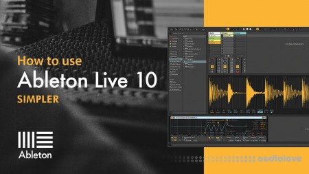 Sonic Academy Ableton Live 10 Simpler with P-LASK