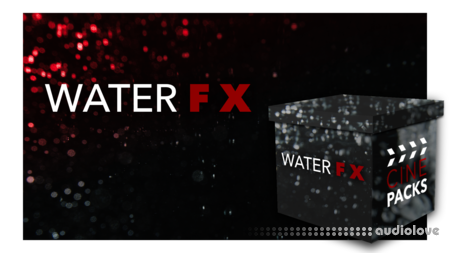 CinePacks Water FX