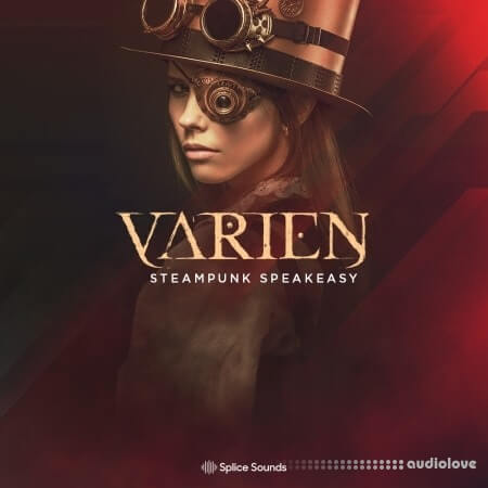 Splice Sounds Varien Steampunk Speakeasy