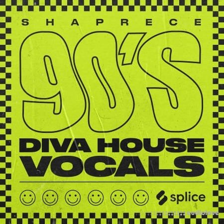 Splice Originals 90's Diva House Vocals with Shaprece