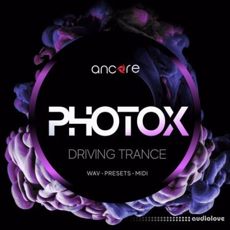 Ancore Sounds Photox Driving Trance