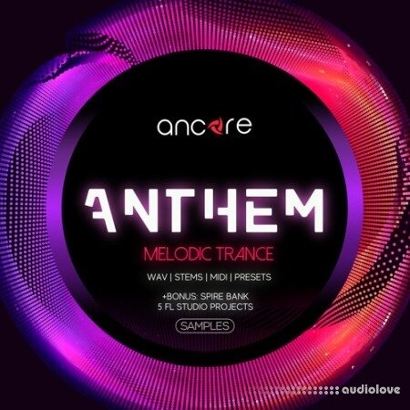 Ancore Sounds Anthem Trance