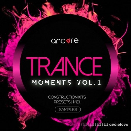 Ancore Sounds Trance Moments Volume 1