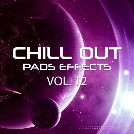 Rafal Kulik Chill Out Pads Effects Vol.12