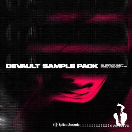 Splice Sounds DEVAULT Sample Pack