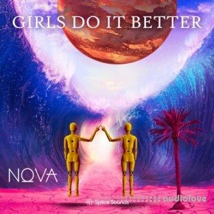 Splice Sounds Nova Wav's Girls Do It Better