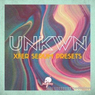 Jazzfeezy x UNKWN For Xfer Serum Vol.1