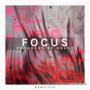 Zenhiser Focus Progressive House