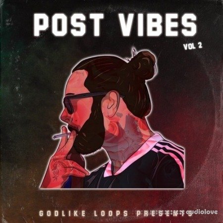 Godlike Loops Post Vibes Volume 2