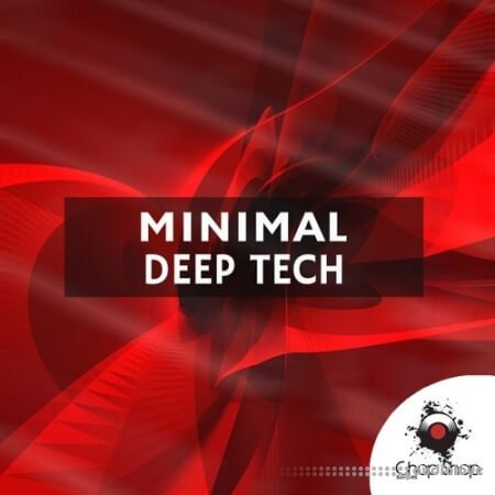 Chop Shop Samples Minimal Deep Tech