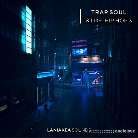 Laniakea Sounds Trap Soul And Lofi Hip Hop 3