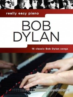 Really Easy Piano: Bob Dylan