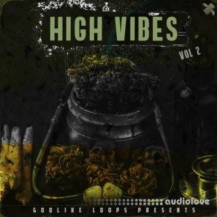 Godlike Loops High Vibes Volume 2