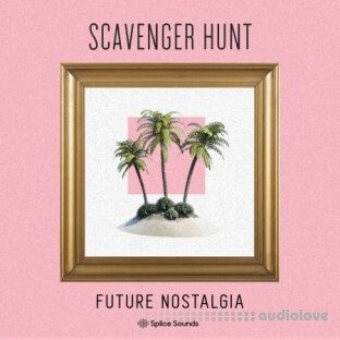 Splice Sounds Scavenger Hunt Future Nostalgia