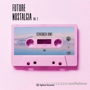 Splice Sounds Scavenger Hunt Future Nostalgia Vol.2