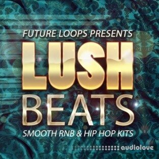 Future Loops Lush Beats