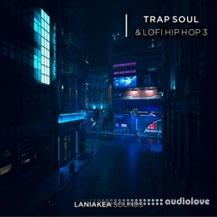 Laniakea Sounds Trap Soul And Lofi Hip Hop 3