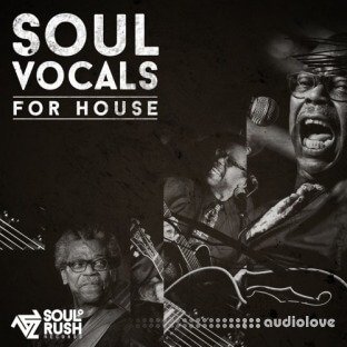 Soul Rush Records Soul Vocals For House