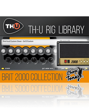 Overloud Choptones Brit 2000 Collection Rig Library